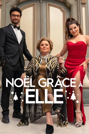 Affiche du film : Noël grâce à elle