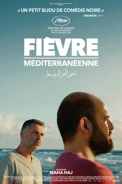 Affiche du film Fièvre Méditerranéenne