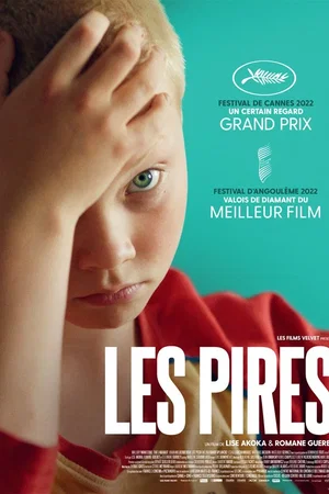 Affiche du film : Les Pires