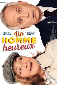 Affiche du film Un homme heureux
