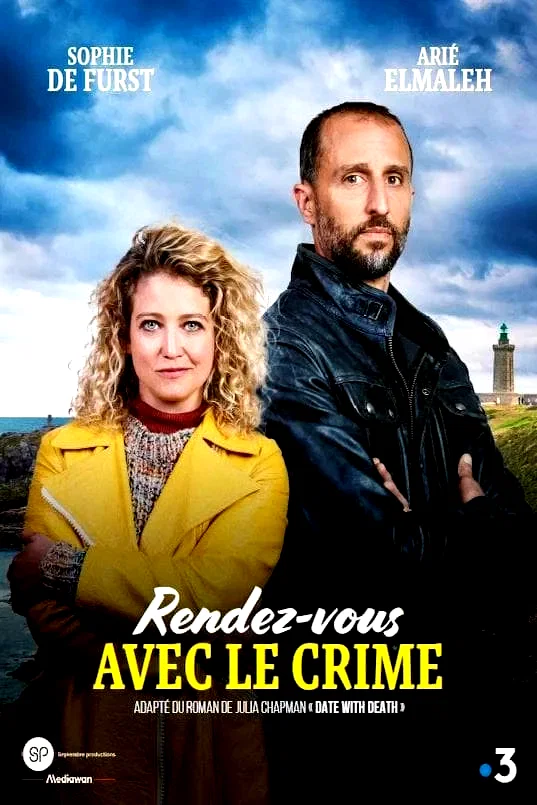 Affiche du film : Rendez-vous avec le crime