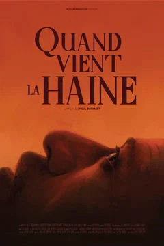 Affiche du film Quand vient la haine