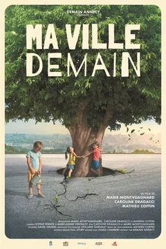 Affiche du film Ma Ville Demain