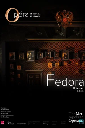 Affiche du film : Fedora (Metropolitan Opera)