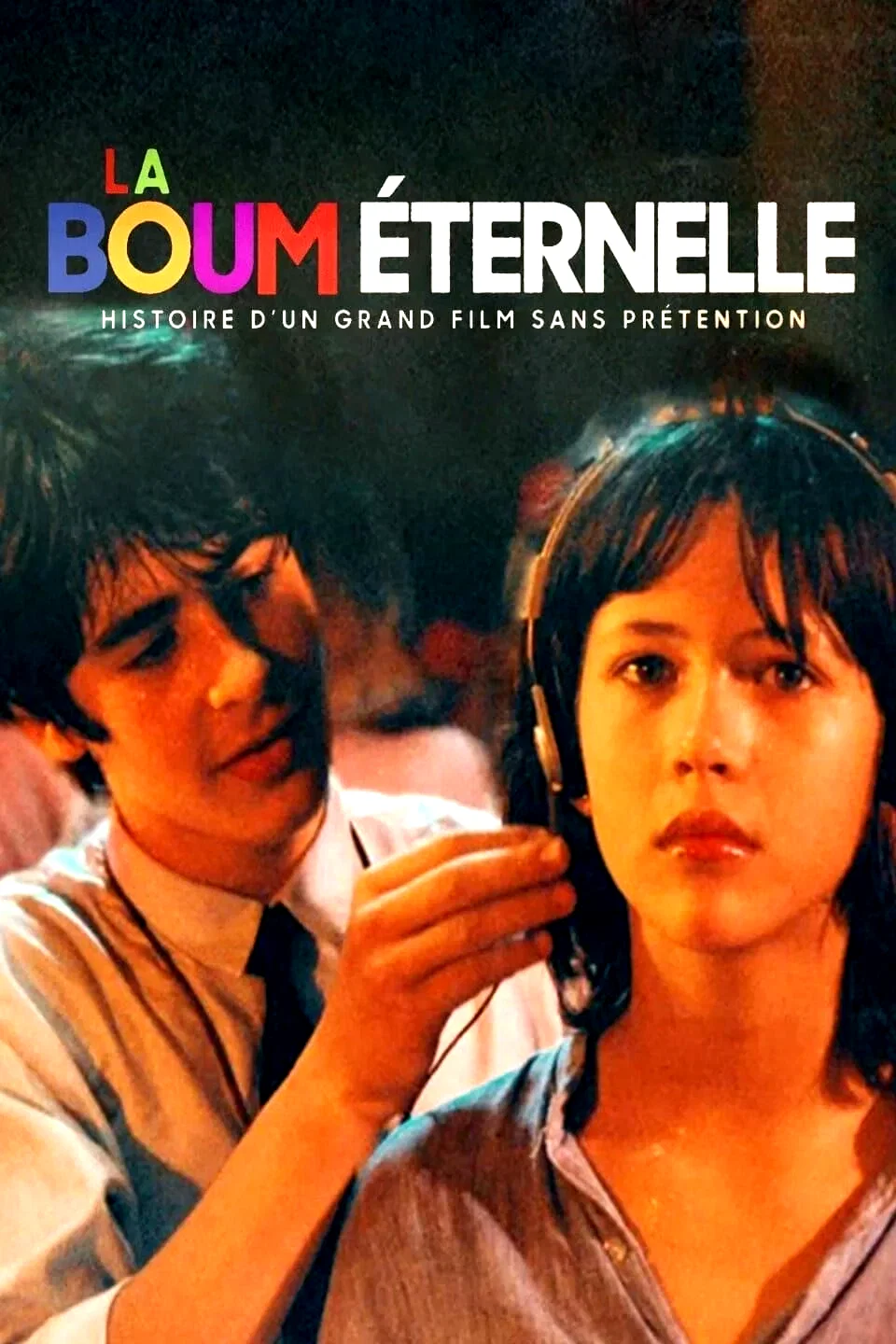 Affiche du film : La Boum éternelle : Histoire d'un grand film sans prétention