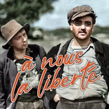 Miniature photo du film : A nous la liberte