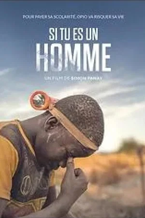 Photo 3 du film : Si tu es un homme