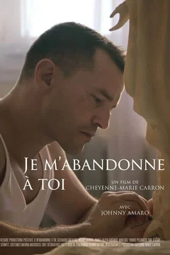 Affiche du film Je m'abandonne à toi