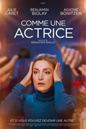 Photo 3 du film : Comme une actrice