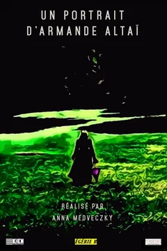 Affiche du film Un portrait d’Armande Altaï
