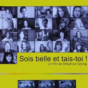 Photo du film : Sois belle et tais-toi