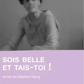 Photo du film : Sois belle et tais-toi