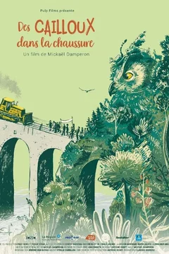 Affiche du film = Des cailloux dans la chaussure