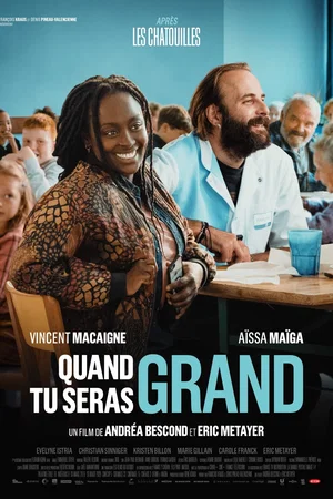 Photo du film : Quand tu seras grand