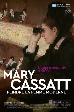 Affiche du film : Mary Cassatt : Peindre la femme moderne