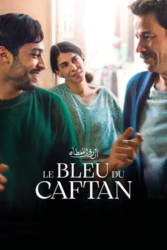 Affiche du film = Le bleu du caftan