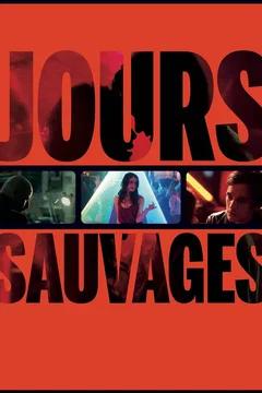 Affiche du film Jours sauvages