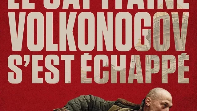 Affiche du film : Le Capitaine Volkonogov s'est échappé