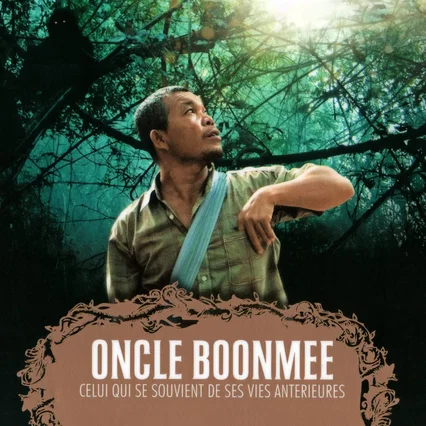 Miniature photo du film : Oncle Boonmee (celui qui se souvient de ses vies antérieures)