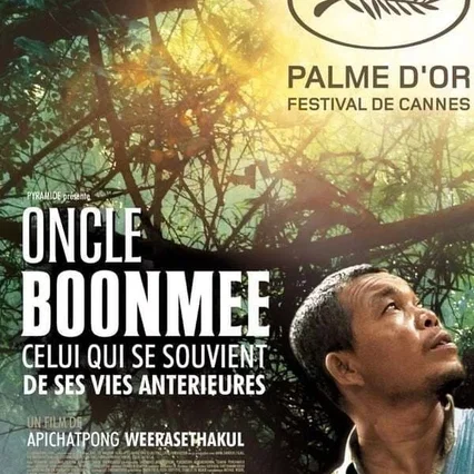 Miniature photo du film : Oncle Boonmee (celui qui se souvient de ses vies antérieures)