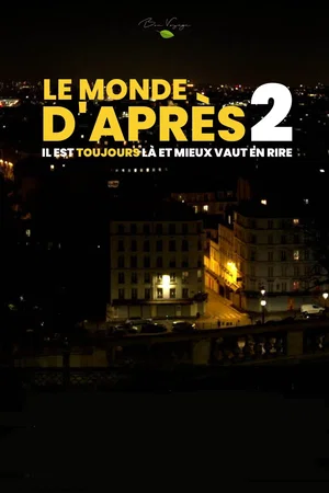 Photo du film : Le Monde d’après 2