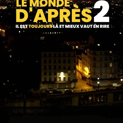 Miniature photo du film : Le Monde d’après 2