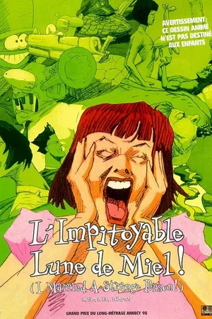 Affiche du film : L'impitoyable lune de miel 