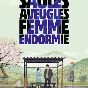 Photo du film : Saules aveugles, femme endormie