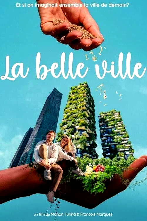 Affiche du film : La belle ville