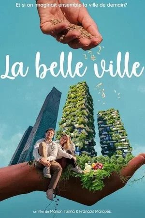 Affiche du film : La belle ville