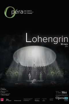 Affiche du film Lohengrin (Metropolitan Opera)