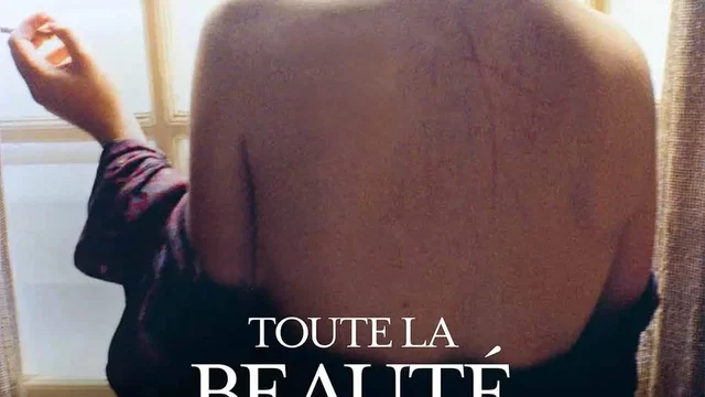 Affiche du film : Toute la beauté et le sang versé