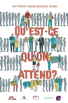 Affiche du film Qu'est-ce qu'on attend?