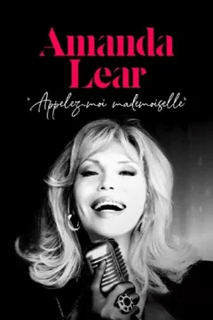 Affiche du film = Amanda Lear : « Appelez-moi mademoiselle »