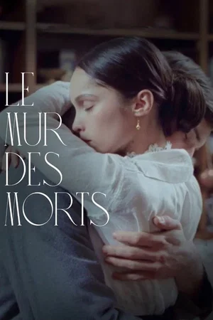 Affiche du film : Le mur des morts