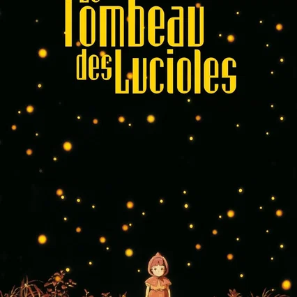 Miniature photo du film : Le Tombeau des Lucioles