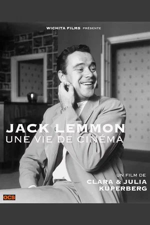 Affiche du film : Jack Lemmon, une vie de cinéma