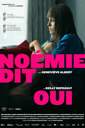 Affiche du film : Noémie dit oui