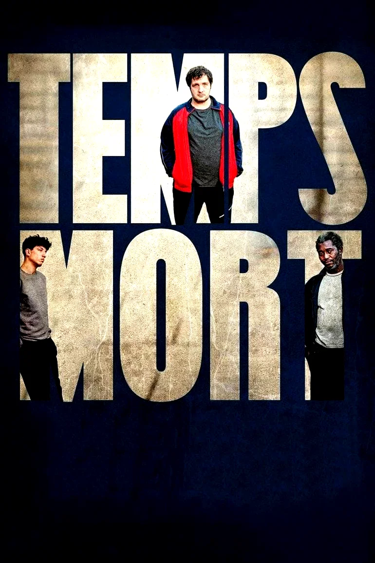 Affiche du film : Temps mort