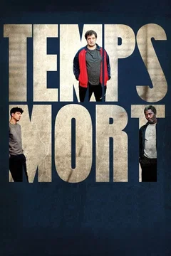 Affiche du film Temps mort
