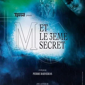 Photo du film : M et le 3ème secret