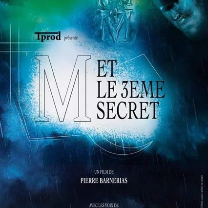 Miniature photo du film : M et le 3ème secret
