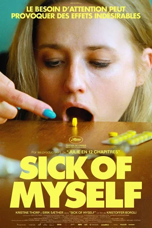Affiche du film : Sick of Myself