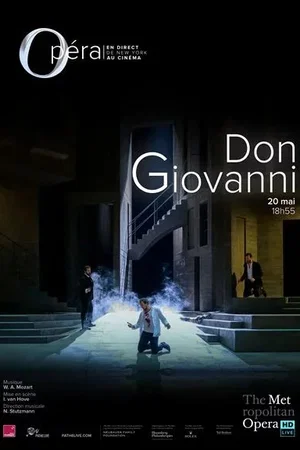 Affiche du film : The Metropolitan Opera: Don Giovanni