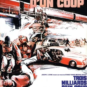 Photo du film : Trois milliards d'un coup