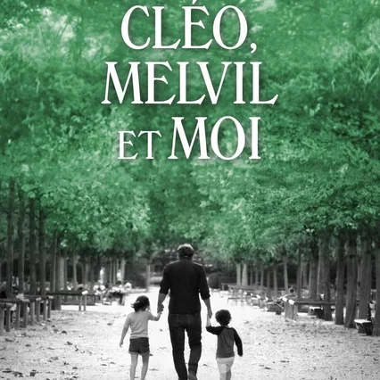 Miniature photo du film : Cléo, Melvil et moi