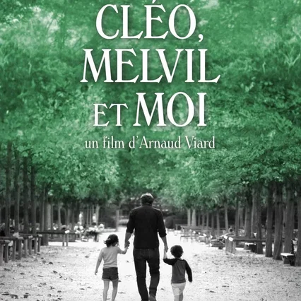 Miniature photo du film : Cléo, Melvil et moi