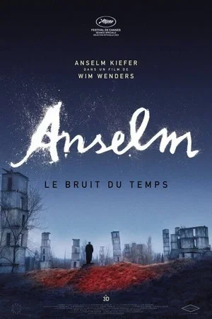 Affiche du film : Anselm (Le Bruit du temps)