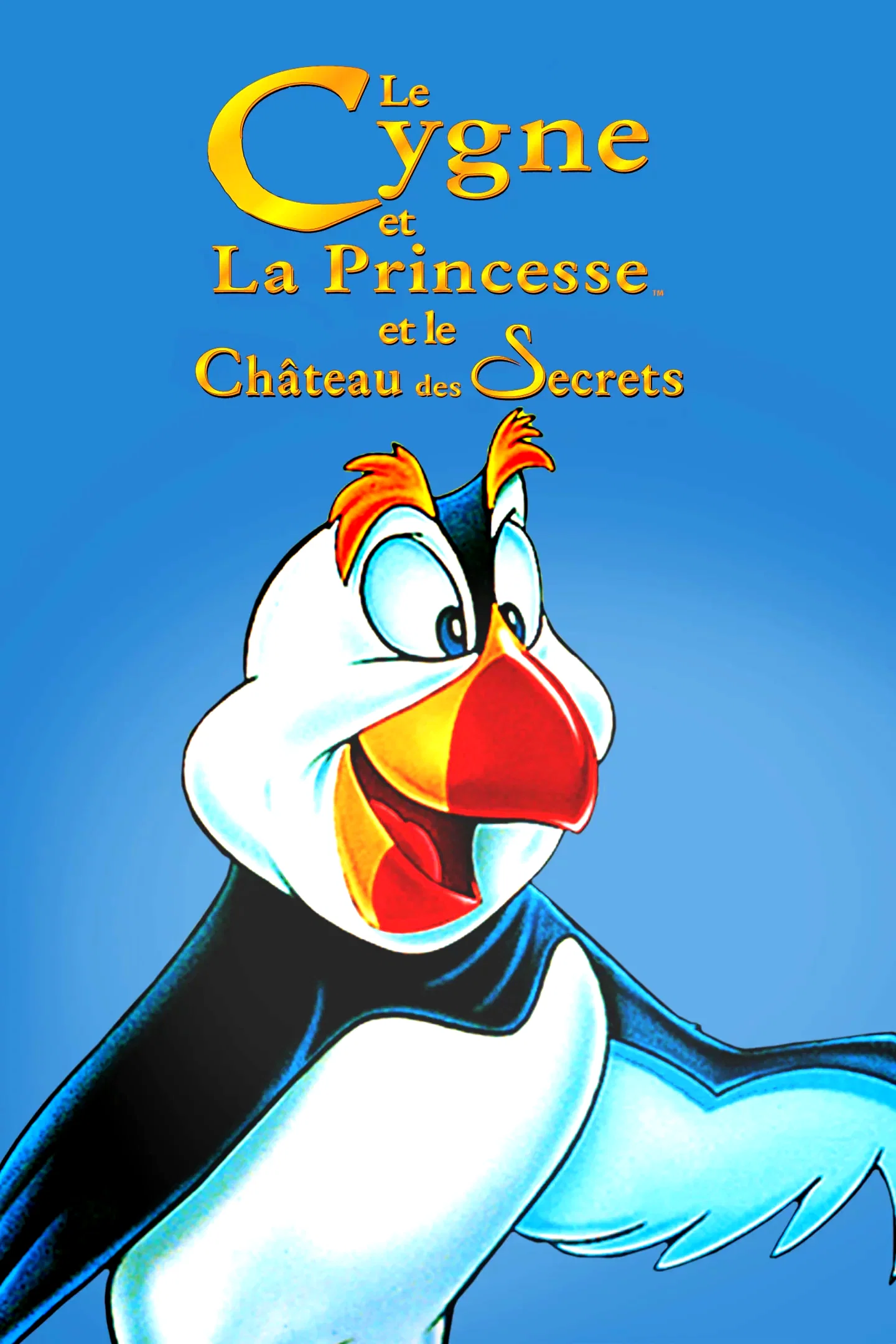 Affiche du film : Le Cygne et la Princesse 2 : Le Château des secrets