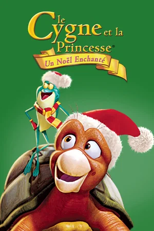 Affiche du film : Le Cygne et la Princesse : Un Noël enchanté